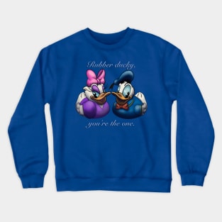 Donald and Daisy- Rubber Ducky, You're the One Crewneck Sweatshirt